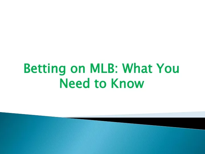 betting on mlb what you need to know
