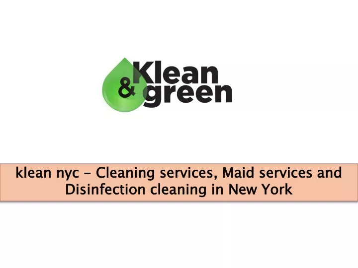 klean nyc cleaning services maid services