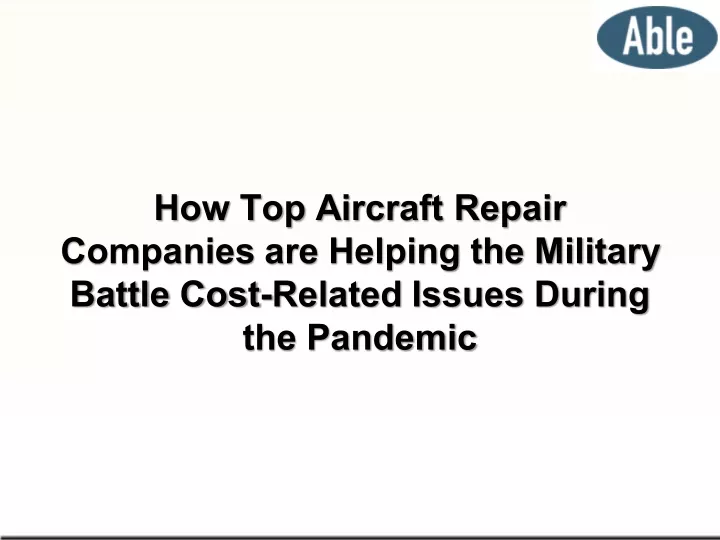 how top aircraft repair companies are helping