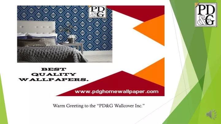 warm greeting to the pd g wallcover inc