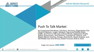 Push To Talk Market Overview, Regional Outlook Study 2021-2025