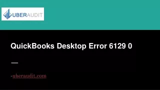 QuickBooks Desktop error 6129 0  PPT