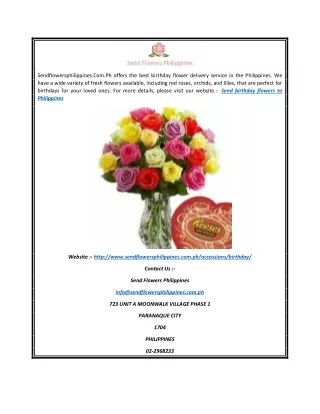 Sendflowersphilippines.Com.Ph offers the best birthday flower delivery service i