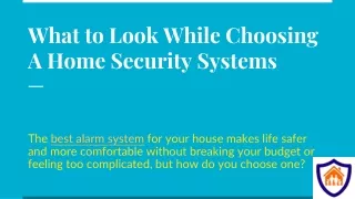 What to Look While Choosing A Home Security Systems
