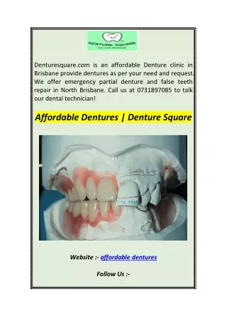 denturesquare com is an affordable denture clinic
