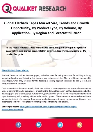 Global Flatback Tapes Market Size, Trends and Growth Opportunity, By Product Type, By Volume, By Application, By Region