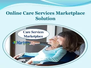 Online Care Services Marketplace Solution