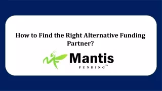How to Find the Right Alternative Funding Partner?