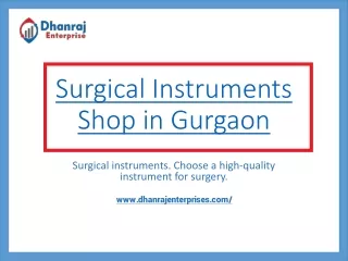 Search For The Surgical Instruments Shop in Gurgaon
