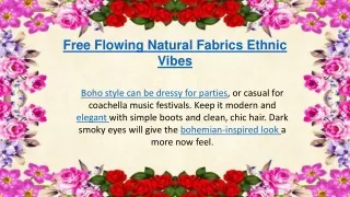 free flowing natural fabrics ethnic vibes