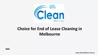 Choice for End of Lease Cleaning in Melbourne