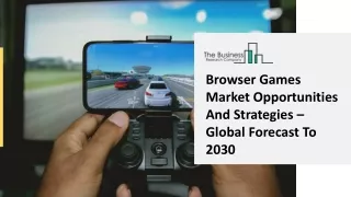 browser games market opportunities and strategies