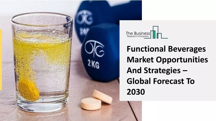 functional beverages market opportunities