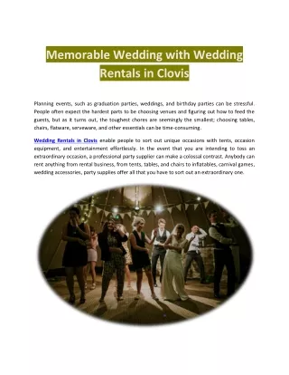 Memorable Wedding with Wedding Rentals in Clovis