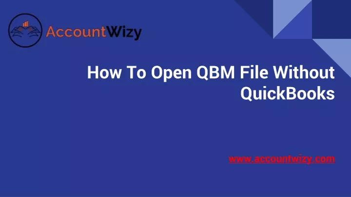 how to open qbm file without quickbooks