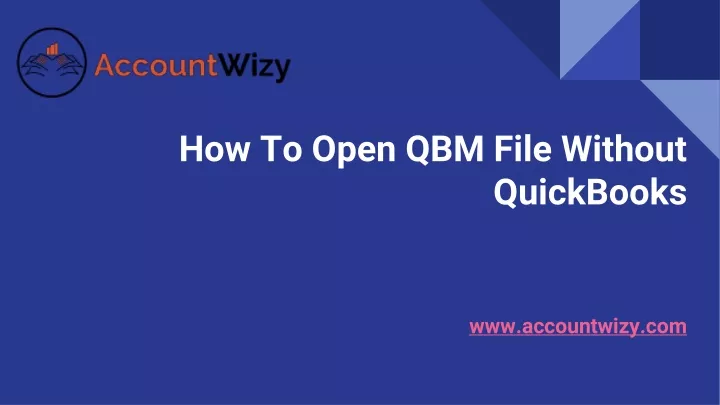 how to open qbm file without