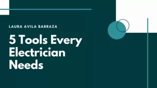 5 Tools Every Electrician Needs - Laura Avila Barraza