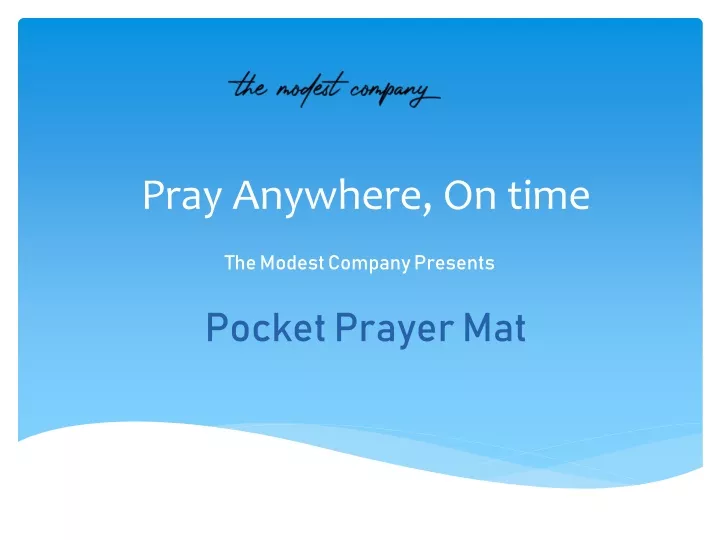 pray anywhere on time