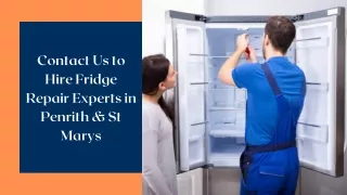Contact Us to Hire Fridge Repair Experts in Penrith & St Marys