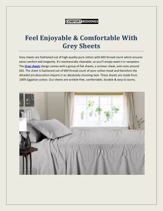 Feel Enjoyable & Comfortable With Grey Sheets