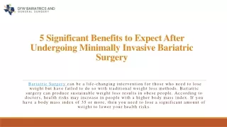 5 Significant Benefits to Expect After Undergoing Minimally Invasive Bariatric Surgery