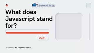 What does javascript stand for?