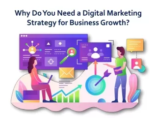 why do you need a digital marketing strategy for business growth