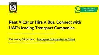 Rent A Car or Hire A Bus, Connect with UAE’s leading Transport Companies.