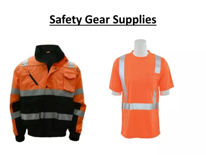 safety gear supplies