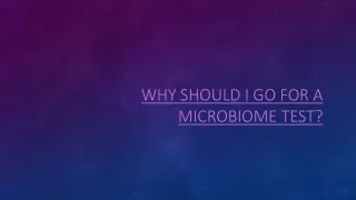 why should i go for a microbiome test