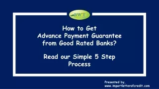 how to get advance payment guarantee from good rated banks