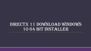 directx 11 download windows 10 64 bit installer
