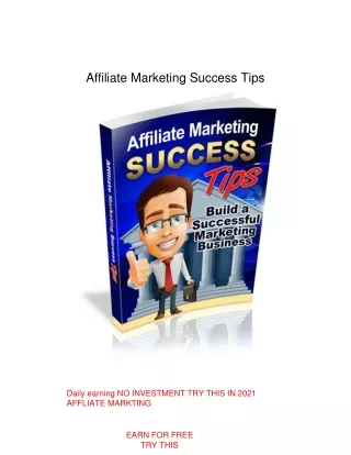 Affiliate Marketing Success Tips 1.0