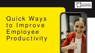 Quick Ways to Improve Employee Productivity