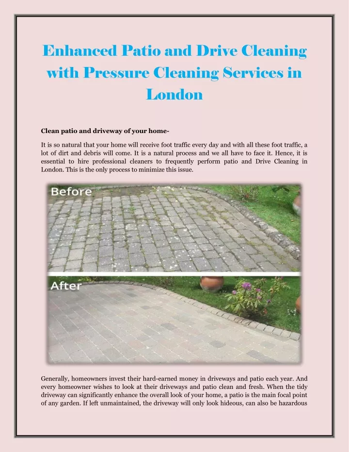 enhanced patio and drive cleaning with pressure