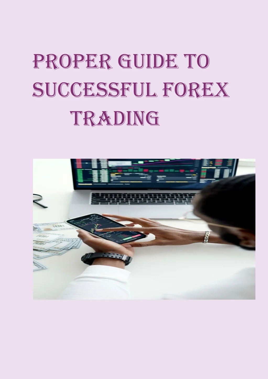 PPT - PROPER GUIDE TO SUCCESSFUL FOREX TRADING PowerPoint Presentation ...
