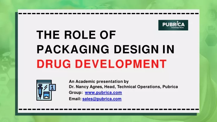 the role of packaging design in drug development