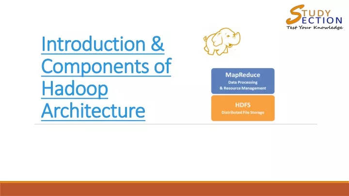 introduction components of hadoop architecture