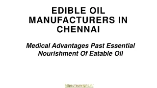Edible Oil Manufacturers In Chennai