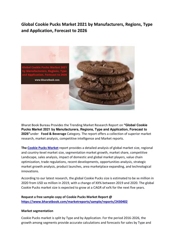 global cookie pucks market 2021 by manufacturers