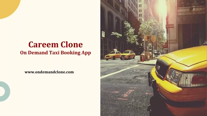 careem clone on demand taxi booking app