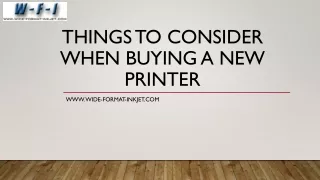 Things to Consider When Buying a New Printer