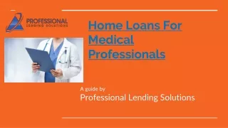 Home Loans For Medical Professionals
