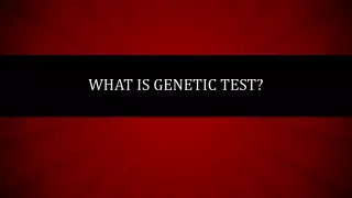 what is genetic test