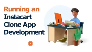 running an instacart cloneapp development