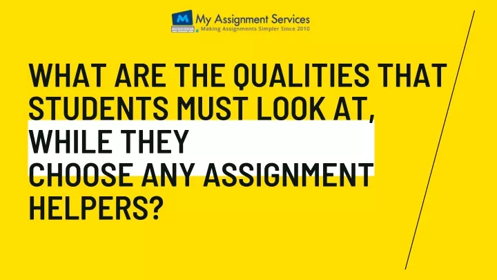 what are the qualities that students must look