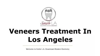 Veneers Treatment In Los Angeles