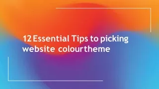 12 essential tips to picking website colour theme