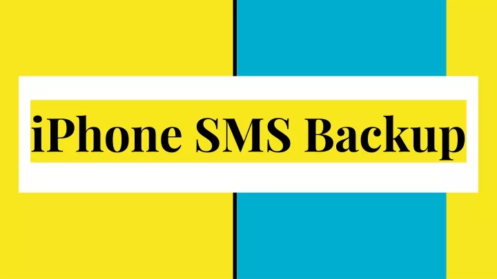 iphone sms backup