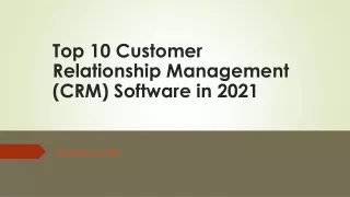 Top 10 CRM Software in 2021